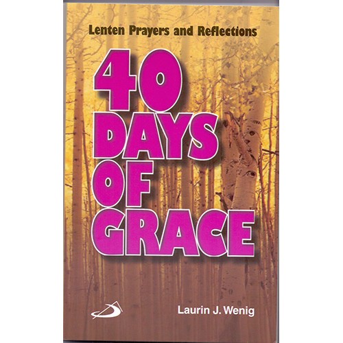 40 DAYS OF GRACE