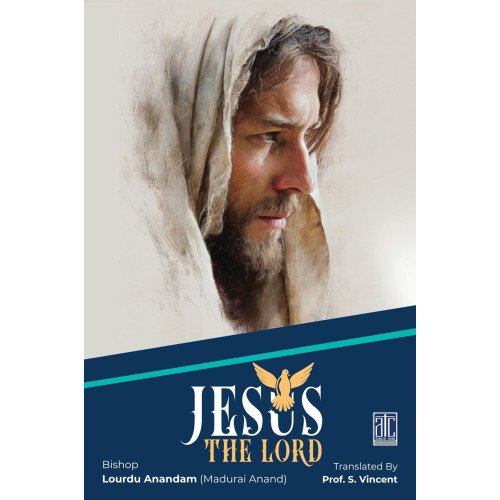 JESUS THE LORD