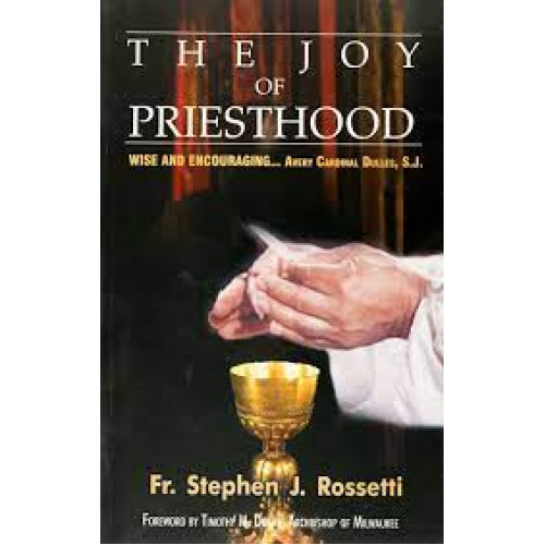 JOY OF PRIESTHOOD, THE