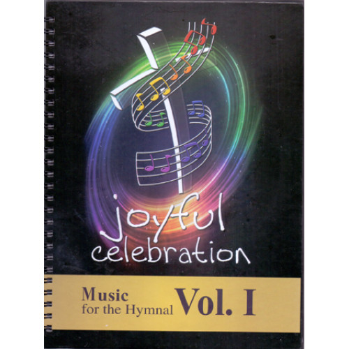 JOYFUL CELEBRATION MUSIC NOTES (VOL I)