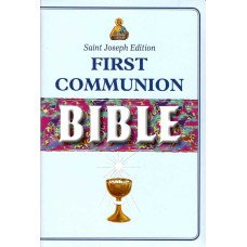 FIRST COMMUNION BIBLE - SAINT JOSEPH EDITION - 608/22FCB