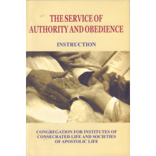 SERVICE OF AUTHORITY AND OBEDIENCE, THE