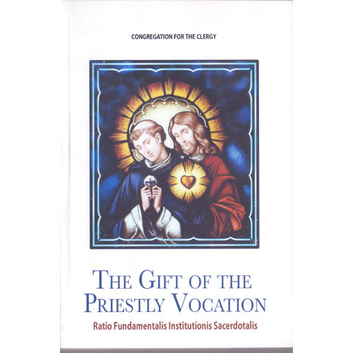 GIFT OF THE PRIESTLY VOCATION