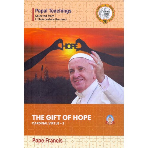GIFT OF HOPE -CARDINAL VIRTUE 2
