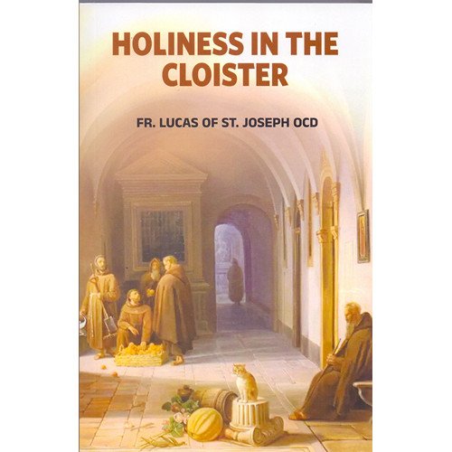 Holiness in the Cloister, Pauline