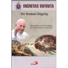 DIGNITAS INFINITA (ON HUMAN DIGNITY)