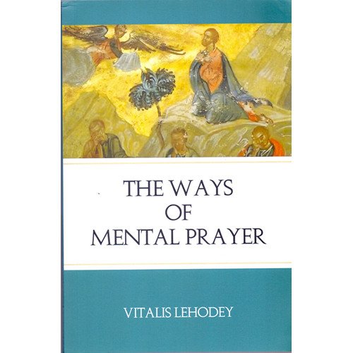 WAYS OF MENTAL PRAYER