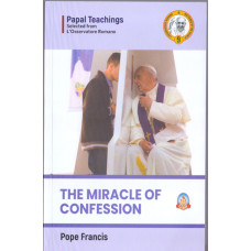 MIRACLE OF CONFESSION, THE