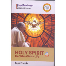 HOLY SPIRIT - HE WHO GIVES LIFE