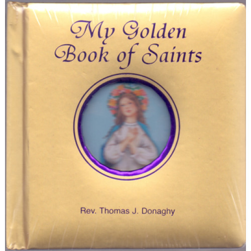 MY GOLDEN BOOK OF SAINTS
