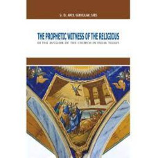 PROPHETIC WITNESS OF THE RELIGIOUS, THE