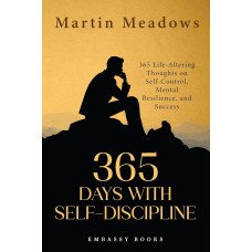 365 DAYS WITH SELF-DISCIPLINE