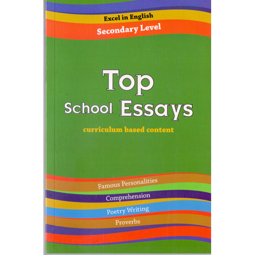 TOP SCHOOL ESSAYS (SECONDARY LEVEL)