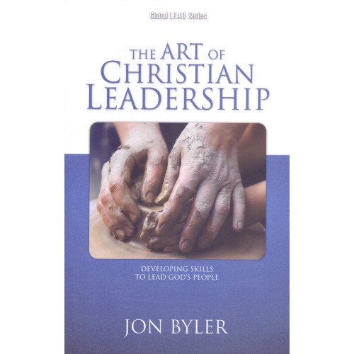 ART OF CHRISTIAN LEADERSHIP