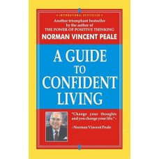 A GUIDE TO CONFIDENT LIVING