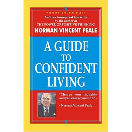 A GUIDE TO CONFIDENT LIVING