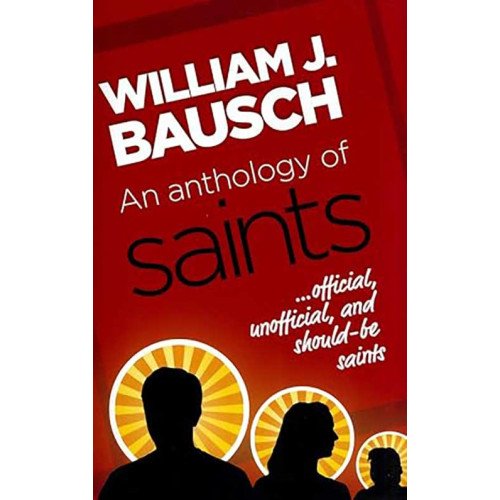 ANTHOLOGY OF SAINTS, AN