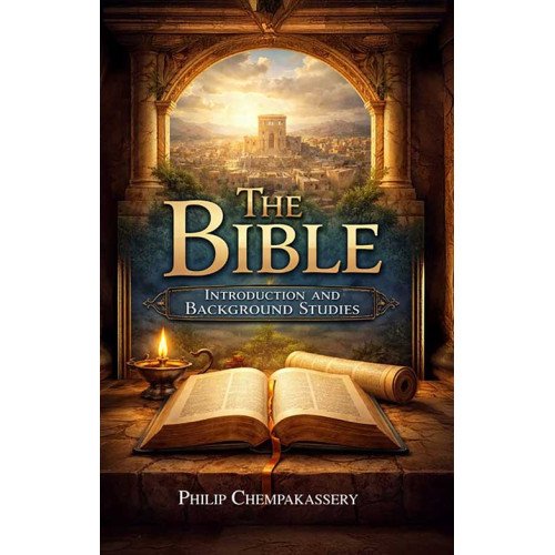 BIBLE INTRODUCTION   AND BACKGROUND STUDIES