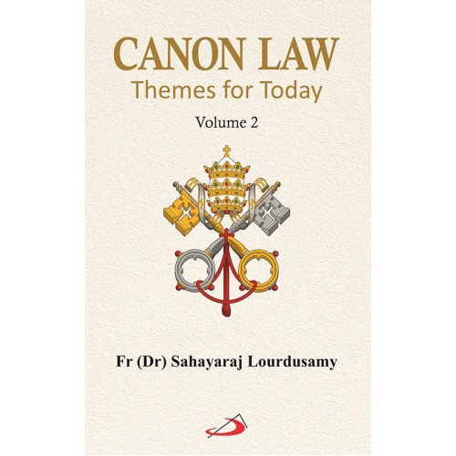 CANON LAW THEMES FOR TODAY VOLUME 2