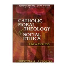 CATHOLIC MORAL THEOLOGY