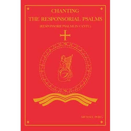 CHANTING THE RESPONSORIAL PSALMS