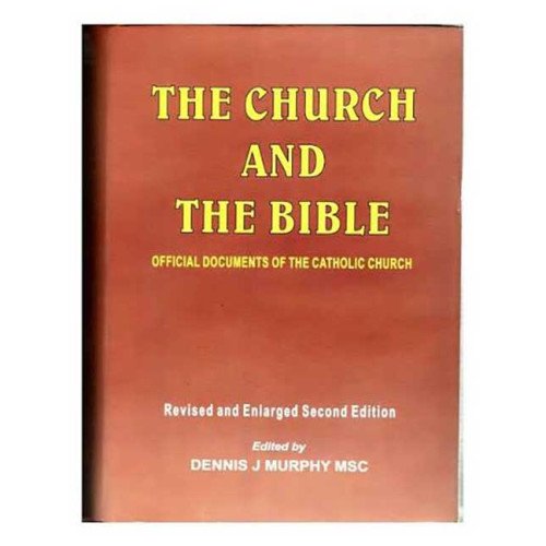 CHURCH AND THE BIBLE