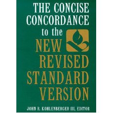 CONCISE CONCORDANCE TO THE NEW REVISED STANADARD VERSION,THE