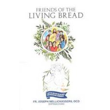 FRIENDS OF THE LIVING BREAD