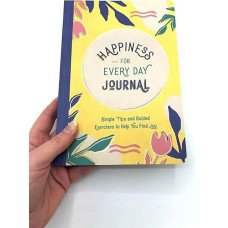 HAPPINESS FOR EVERY DAY JOURNEL