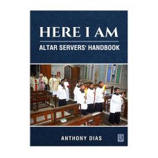 HERE I AM ALTAR SERVERS' BOOK HERE I AM ALTAR SERVERS' BOOK