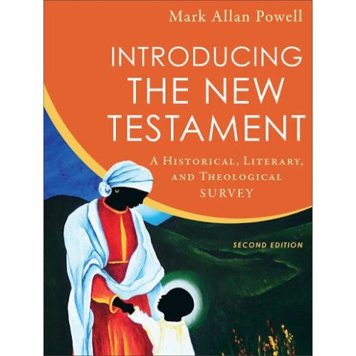 INTRODUCING THE NEW TESTAMENT