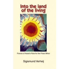 INTO THE LAND OF THE LIVING