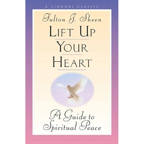 LIFT UP YOUR HEART