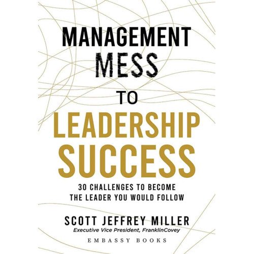 MANAGEMENT MESS TO LEADERSHIP SUCCESS