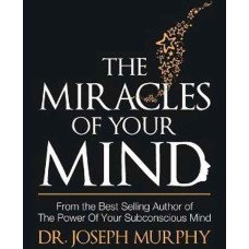 MIRACLES OF YOUR MIND