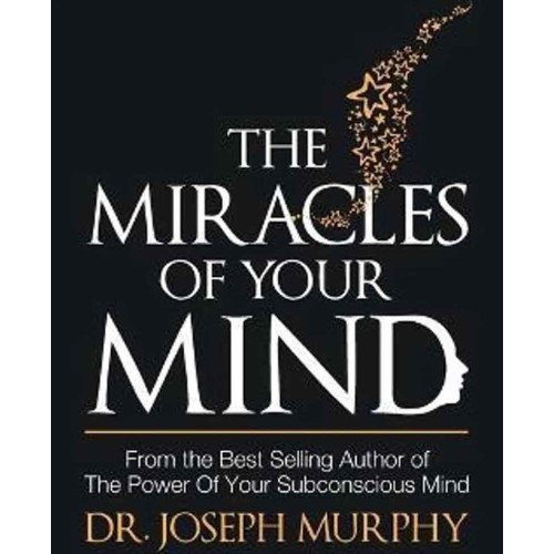 MIRACLES OF YOUR MIND