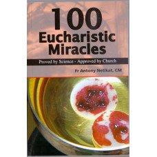 100 EUCHARISTIC MIRACLES