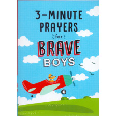3-MINUTE PRAYERS FOR BRAVE BOYS