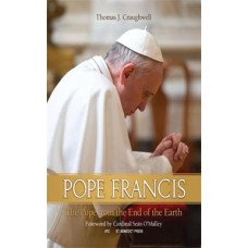 POPE FRANCIS - POPE FROM THE END OF THE EARTH, THE (PB)