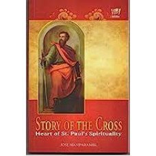 STORY OF THE CROSS STORY OF THE CROSS