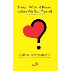 THINGS I WISH I'D KNOWN BEFORE WE GOT MARRIED