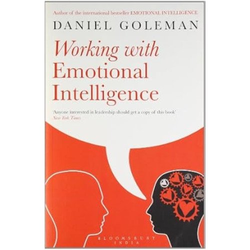 EMOTIONAL INTELLIGENCE, WORKING WITH EMOTIONAL INTELLIGENCE