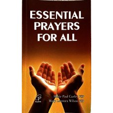 ESSENTIAL PRAYERS FOR ALL
