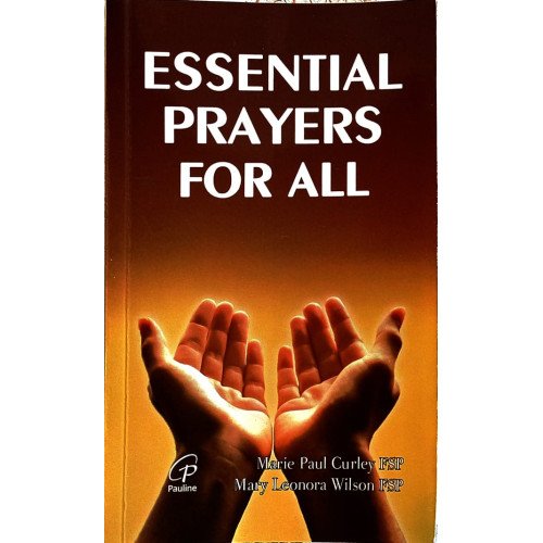 ESSENTIAL PRAYERS FOR ALL