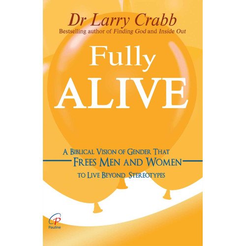 FULLY ALIVE