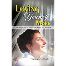 LOVING YOURSELF MORE