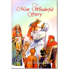 MOST WONDERFUL STORY, THE