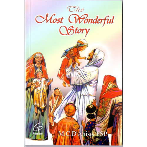 MOST WONDERFUL STORY, THE