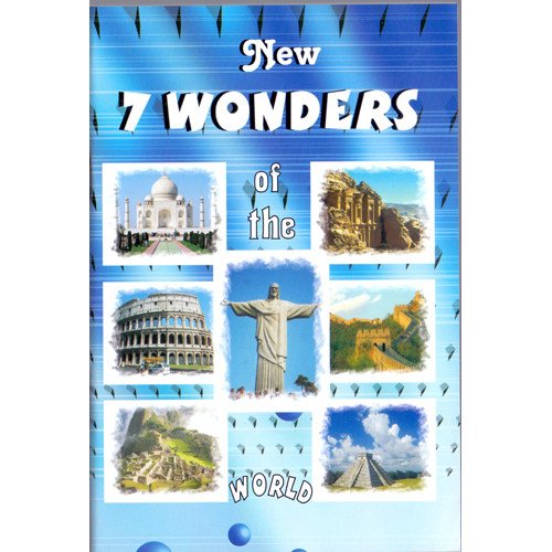 NEW 7 WONDERS OF THE WORLD