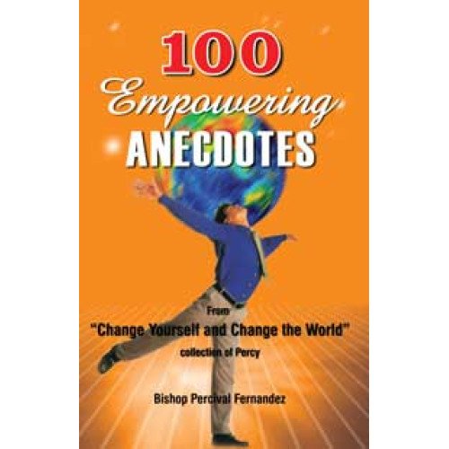 100 EMPOWERING ANECDOTES
